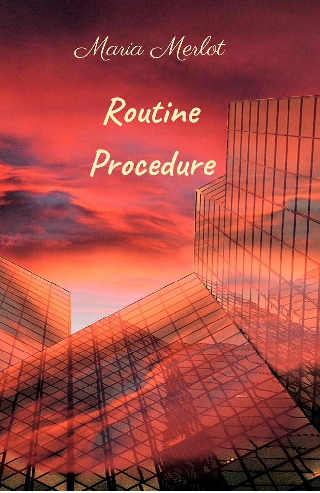 Routine Procedure